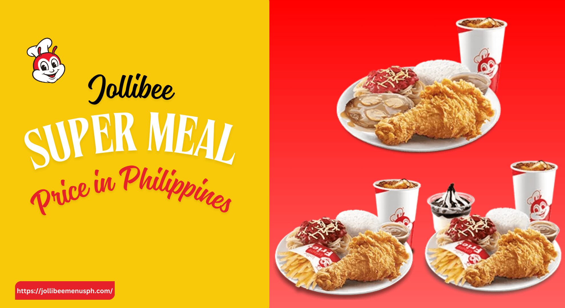 Jollibee Super Meal Price in Philippines