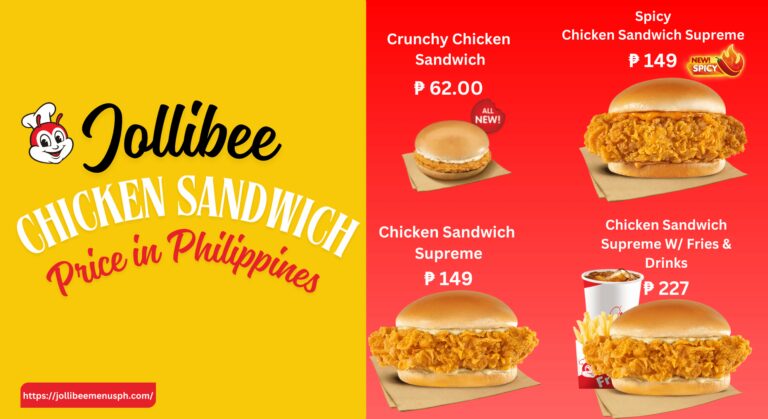 Jollibee Chicken Sandwich Menu, Prices & Card in Philippines 2025